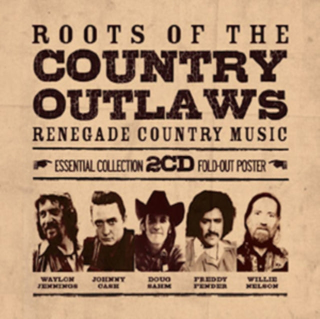Roots of the Country Outlaws