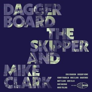 Daggerboard the Skipper and Mike Clark