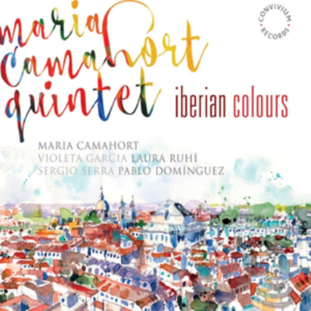 Maria Camahort Quintet: Iberian Colours