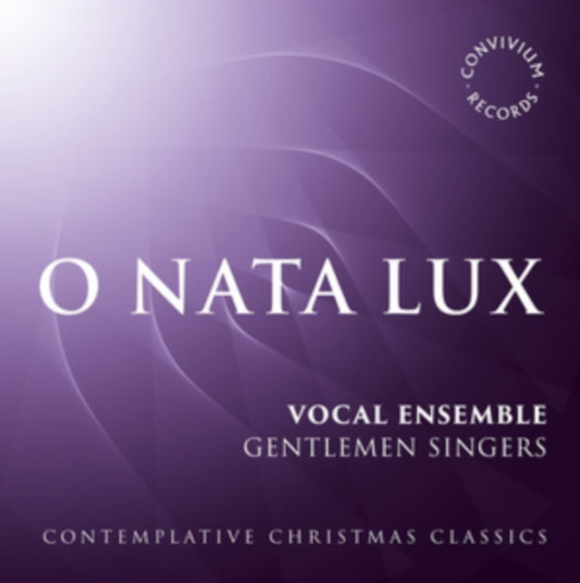 O Nata Lux: Contemplative Christmas Classics