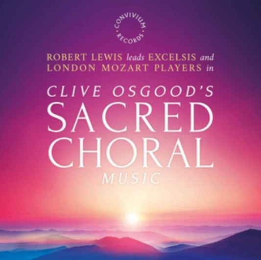 Clive Osgood: Sacred Choral Music