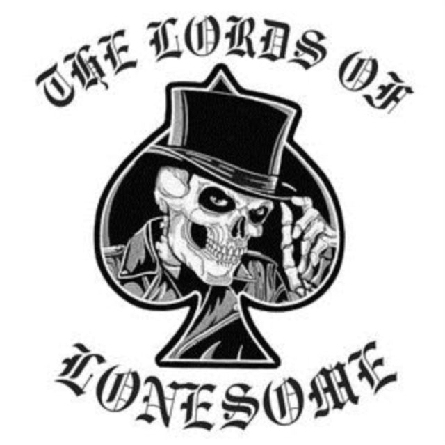 The Lords of Lonesome