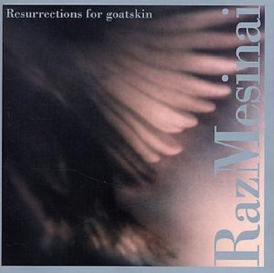 Resurrections for Goatskin
