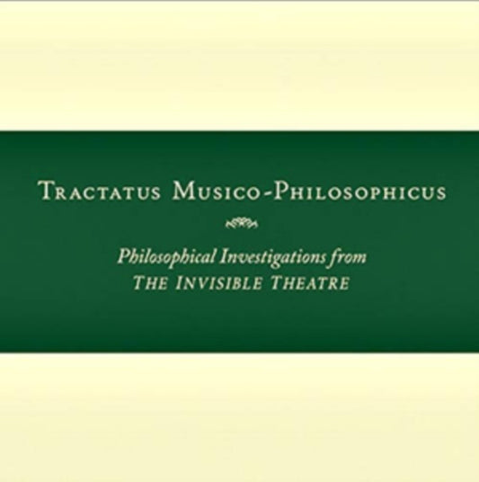 Tractatus Musico-philosophicus