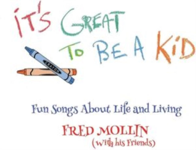It's Great to Be a Kid