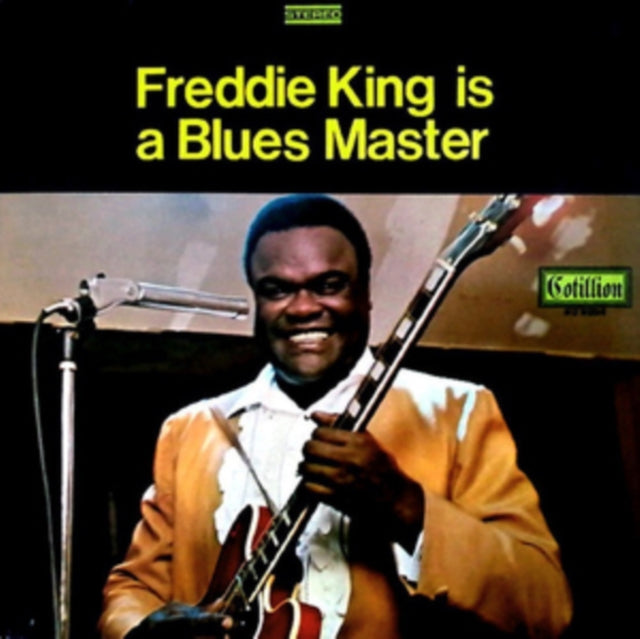 Freddie King Is a Blues Master
