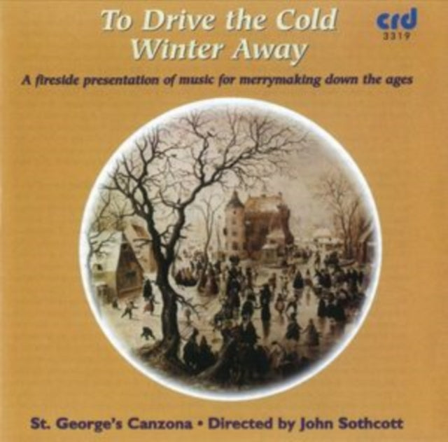 To Drive the Cold Winter Away