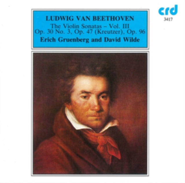 Ludwig Van Beethoven: The Violin Sonatas