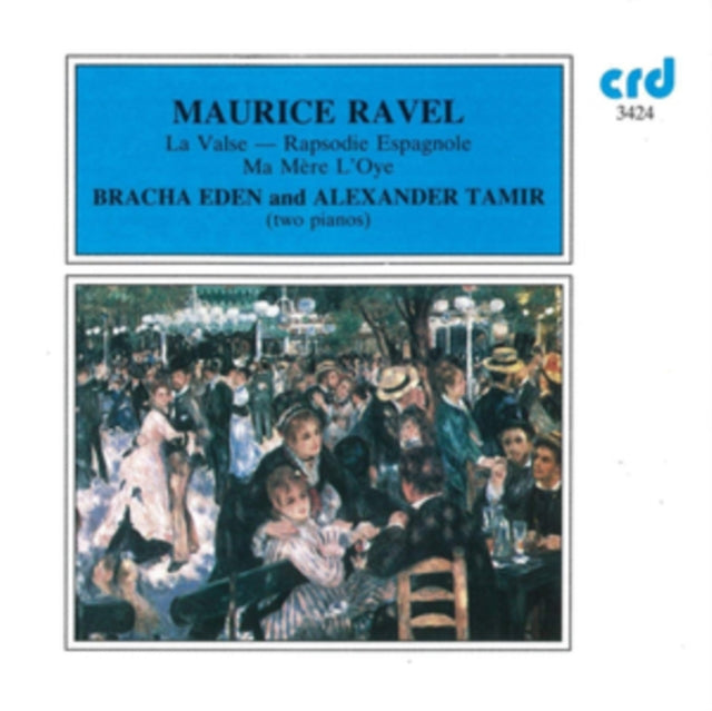 Maurice Ravel: La Valse/Rapsodie Espagnole/Ma Mere L'Oye