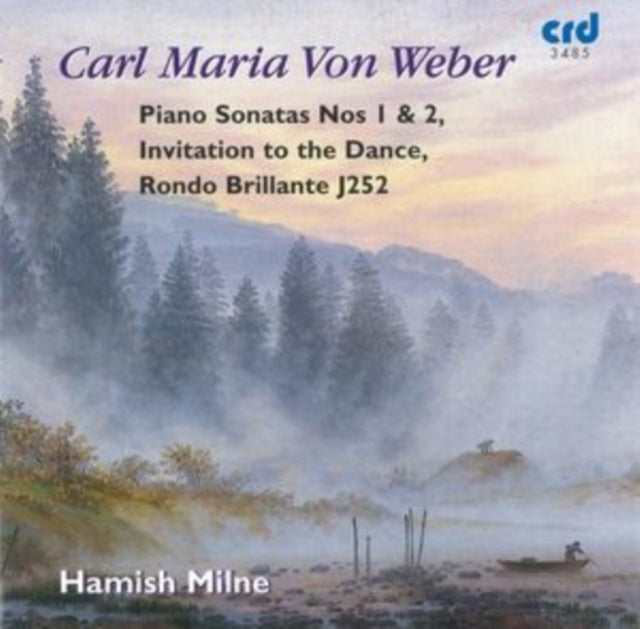 Carl Maria Von Weber: Piano Sonatas Nos. 1 & 2/...