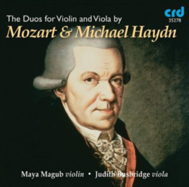 The Duos for Violin and Viola By Mozart and Michael Haydn