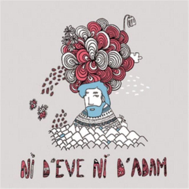 Ni D'Eve, Ni D'Adam