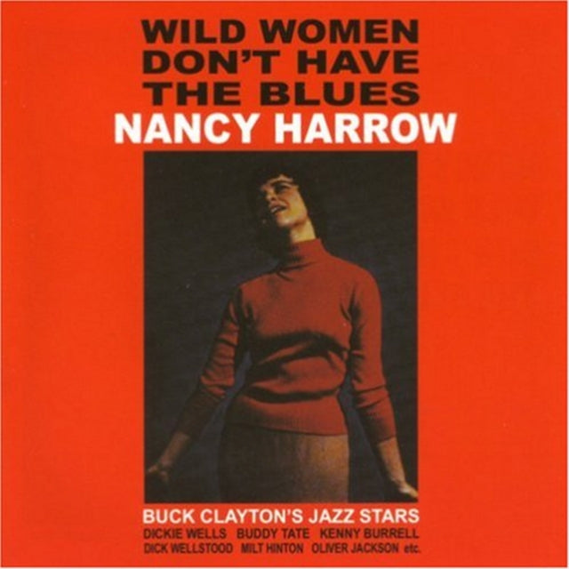 Wild Women Don't Have The Blues