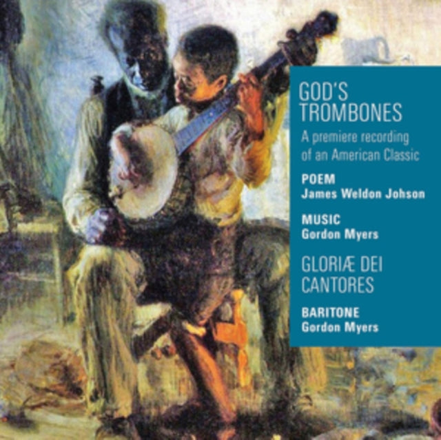 Gordon Myers: God's Trombones