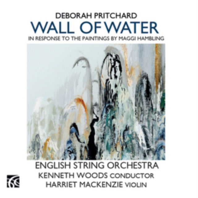 Deborah Pritchard: Wall of Water