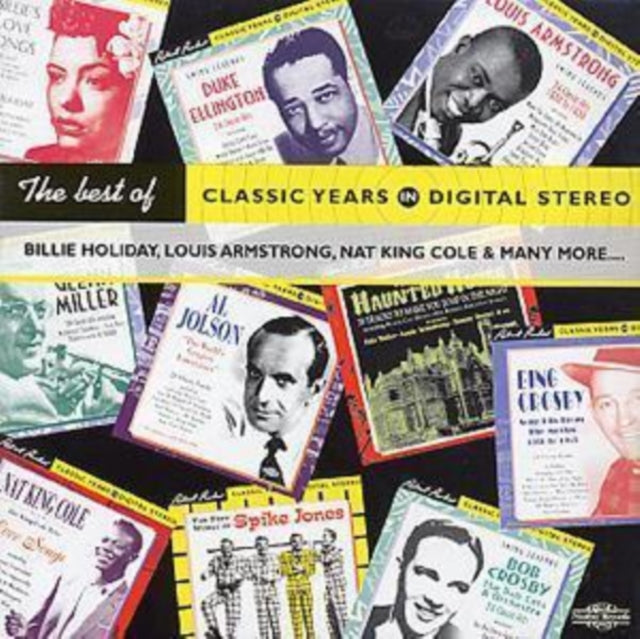 The Best Of Classic Years In Digital Stereo