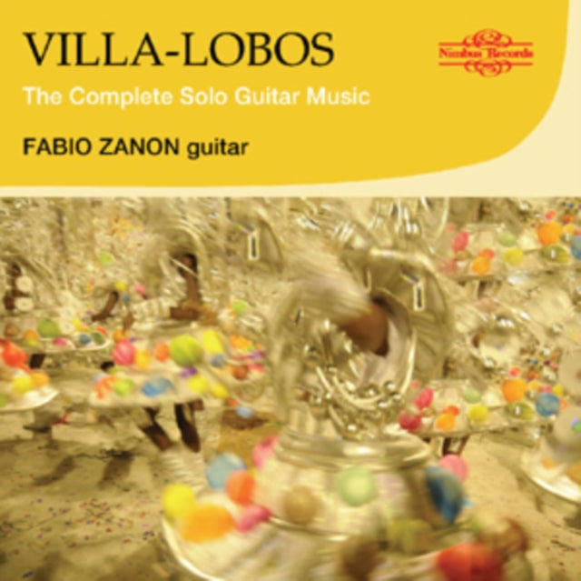 Villa-Lobos: The Complete Solo Guitar Music