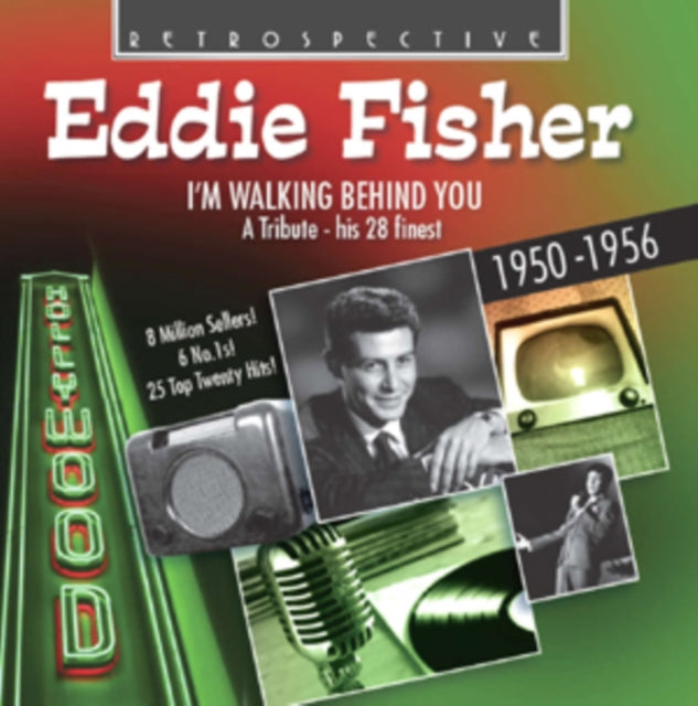 Eddie Fisher: I'm Walking Behind You