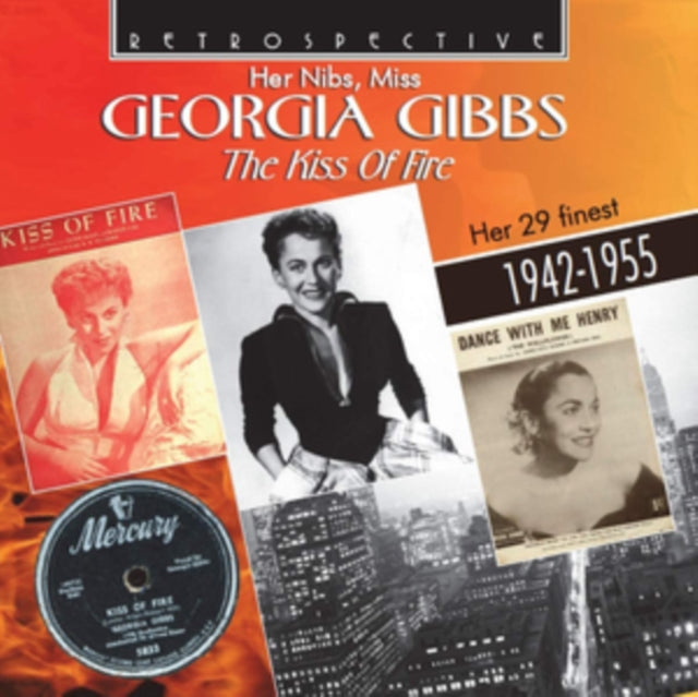 Her Nibs, Miss Georgia Gibbs: The Kiss of Fire