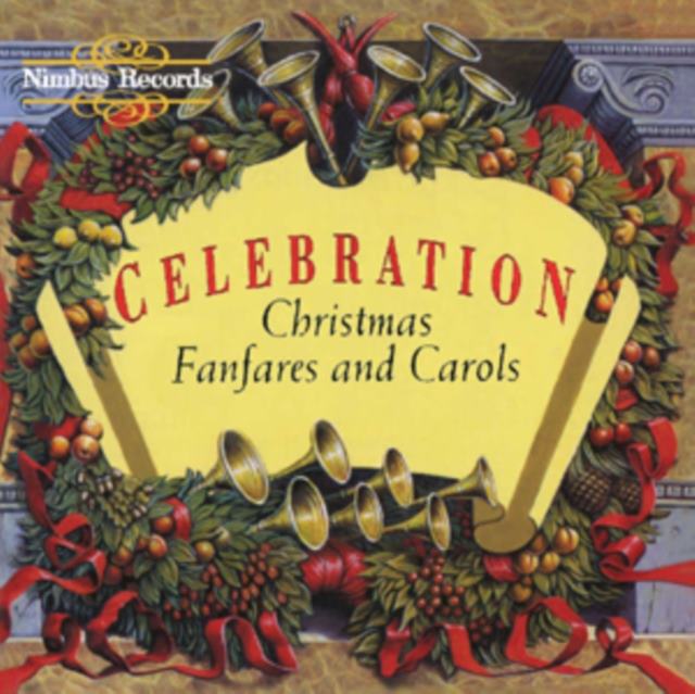 Celebration - Christmas Fanfares and Carols (Aled Jones)