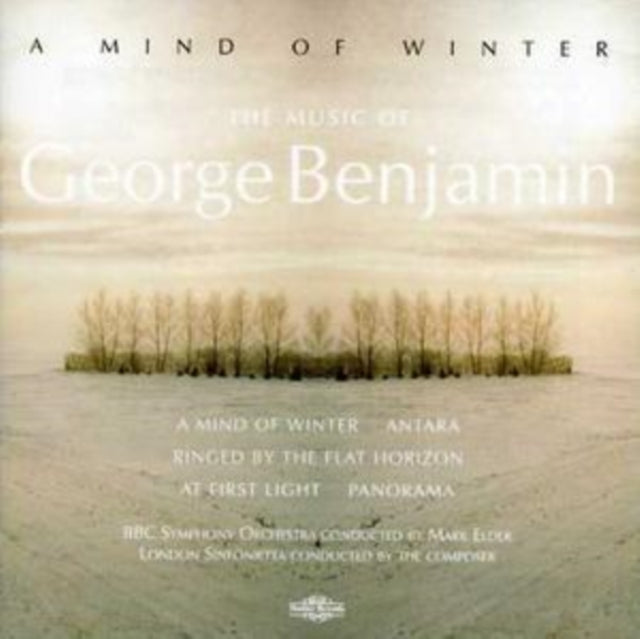 Mind of Winter (Bbcso, London Sinfonietta, Benjamin)