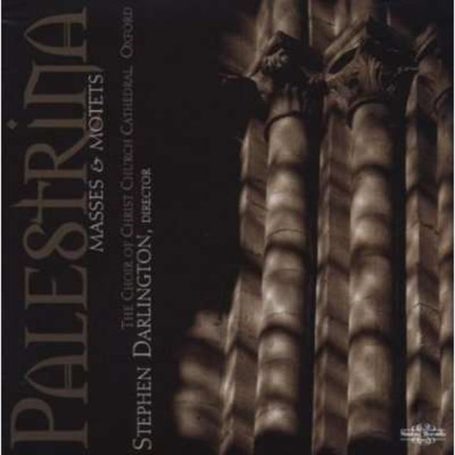 Masses and Motets (Choir of Christ Ch. Oxford, Darlington)
