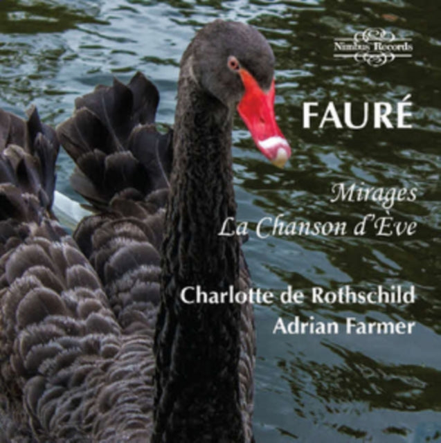 Faure: Mirages/La Chanson D'eve