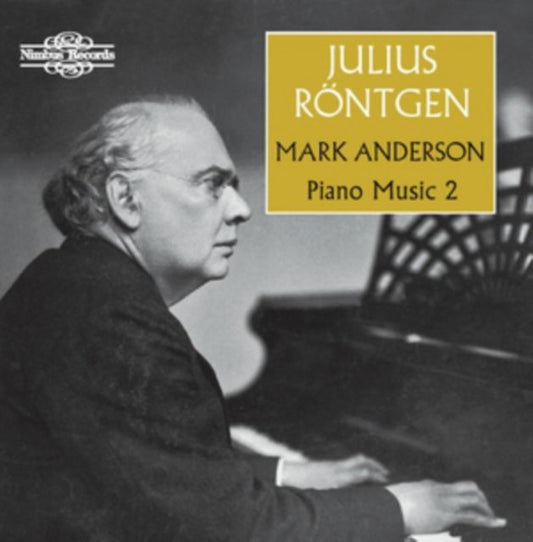 Julius Rontgen/Mark Anderson: Piano Music
