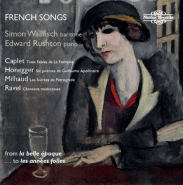 French Songs from La Belle Epoque to Les Annees Follies