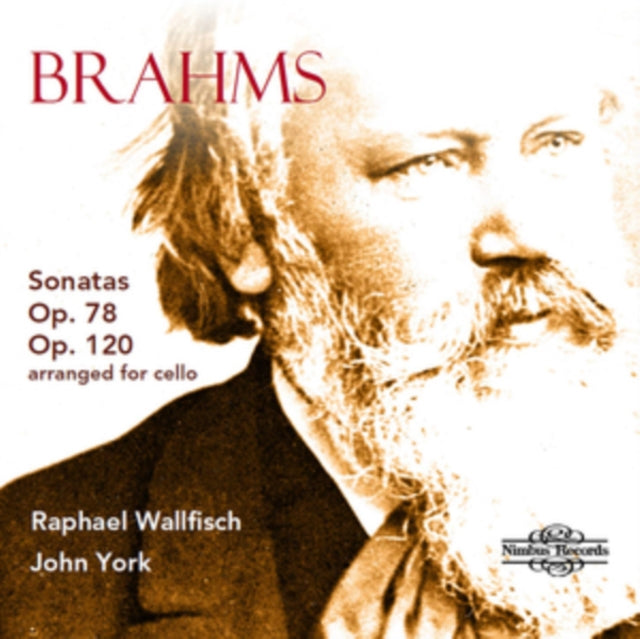 Brahms: Sonatas, Op. 78 and Op. 120