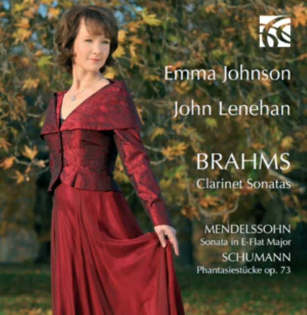 Brahms: Clarinet Sonatas/Mendelssohn: Sonata in E-flat Major/...