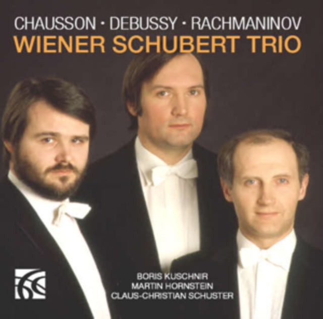 Wiener Schubert Trio: Chausson/Debussy/Rachmaninov