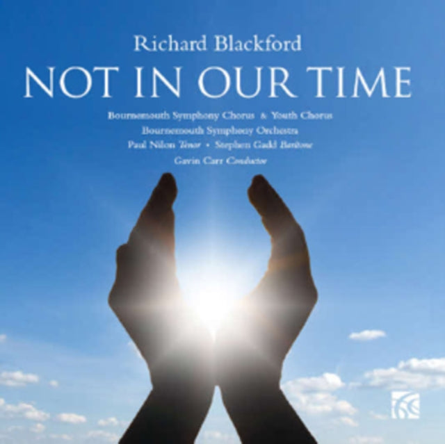 Richard Blackford: Not in Our Time