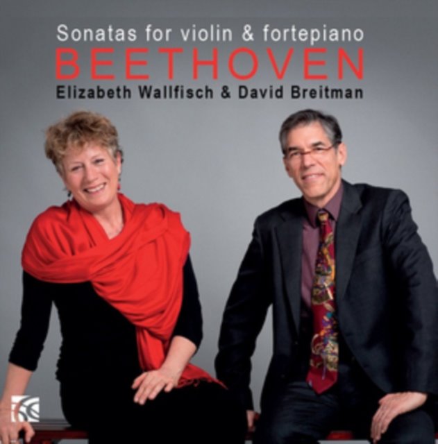 Beethoven: Sonatas for Violin & Fortepiano