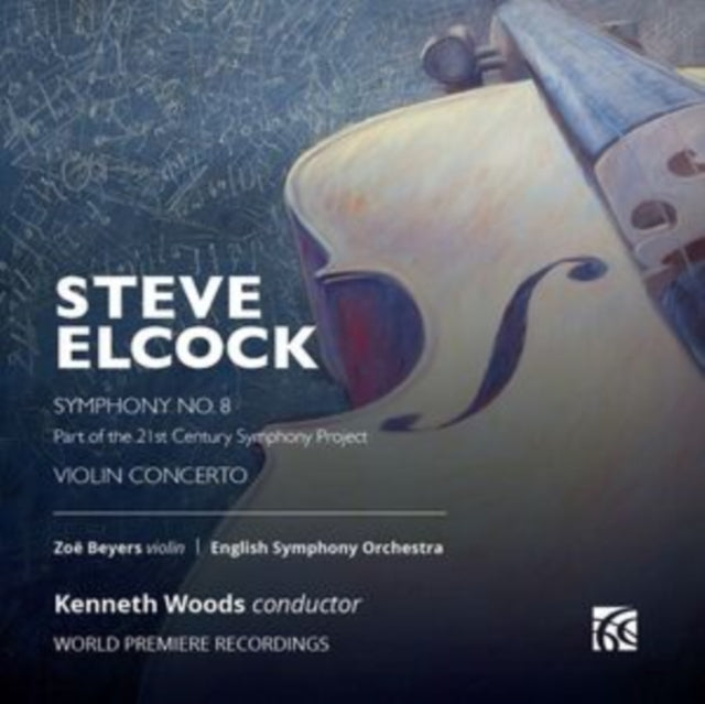Steve Elcock: Symphony No. 8/Violin Concerto