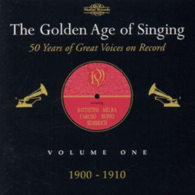The Golden Age of Singing - Volume 1