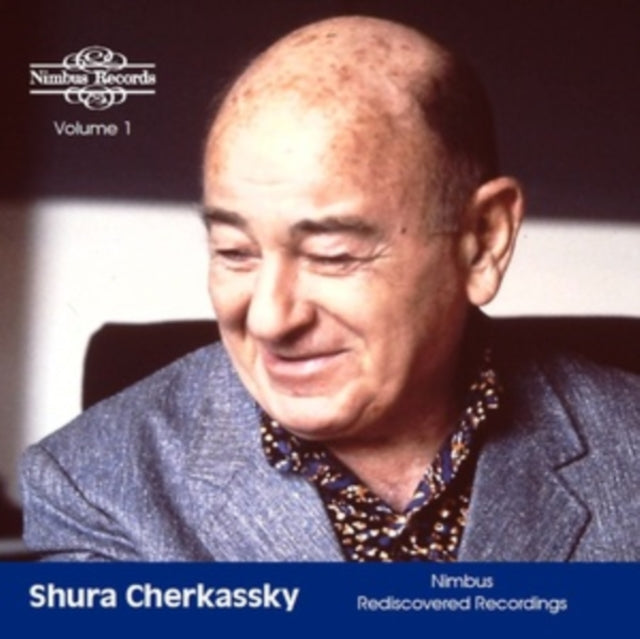 Shura Cherkassky: Rediscovered Recordings