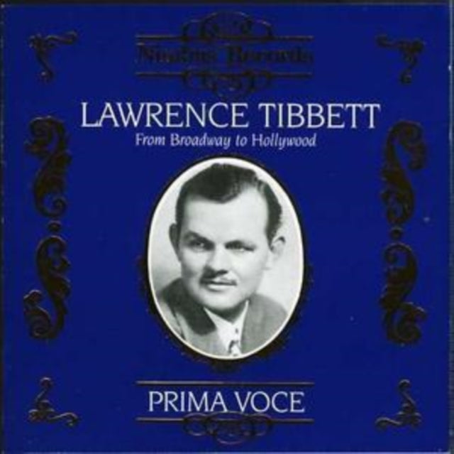 Lawrence Tibbett - From Broadway to Hollywood