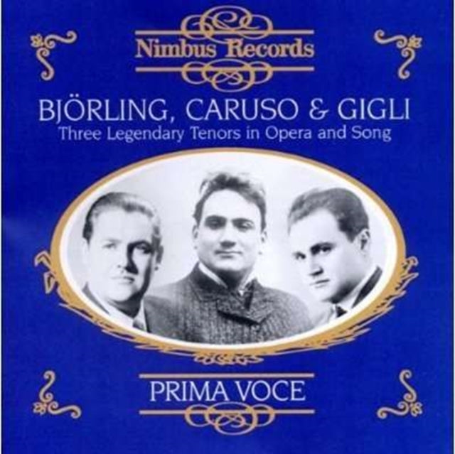 Three Legendary Tenors in Opera and Song