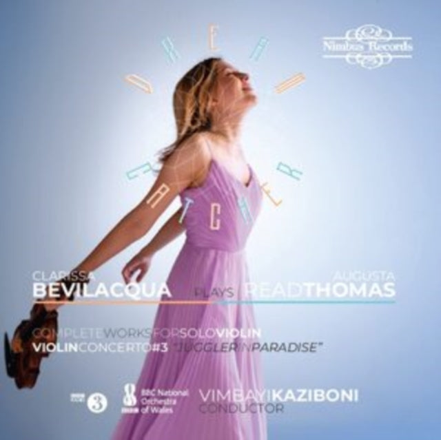 Dream Catcher: Clarissa Bevilacqua Plays Augusta Read Thomas