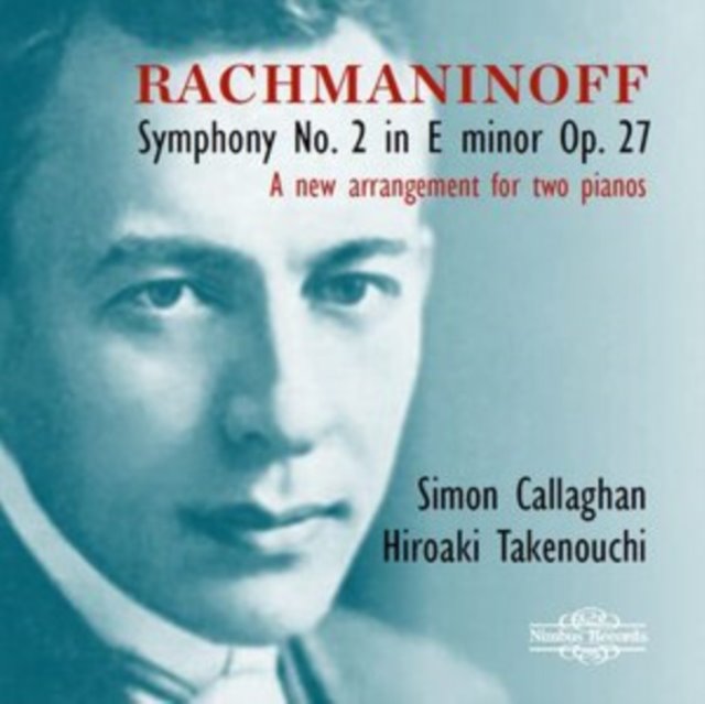 Rachmaninoff: Symphony No. 2 in E Minor, Op. 27