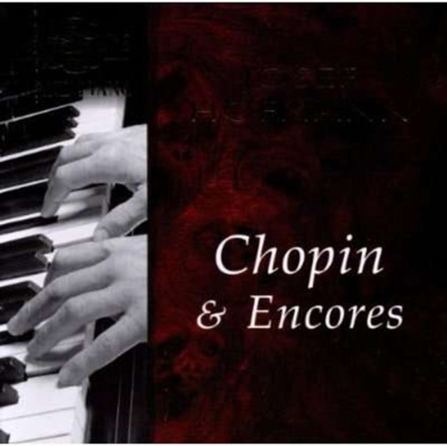 Chopin and Encores (Josef Hofman)