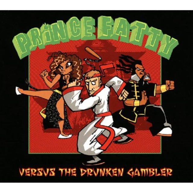 Prince Fatty Versus the Drunken Gambler