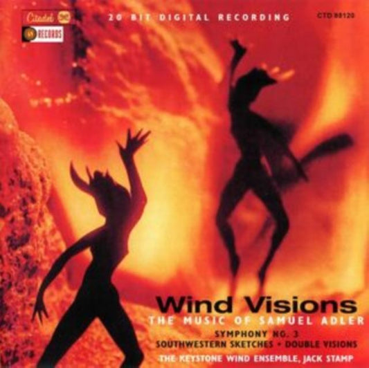 Wind Visions: The Music of Samuel Adler