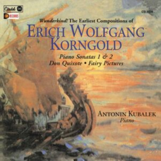 Erich Wolfgang Korngold: Piano Sonatas 1 & 2/Don Quixote/...
