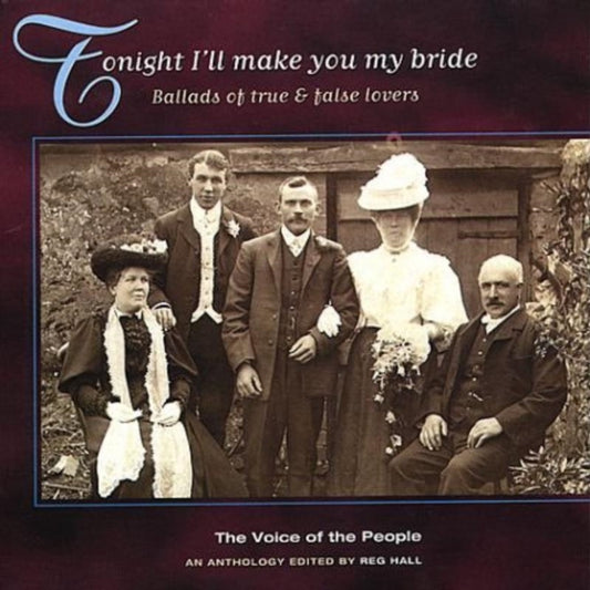 Tonight I'll Make You My Bride: True and False Lovers