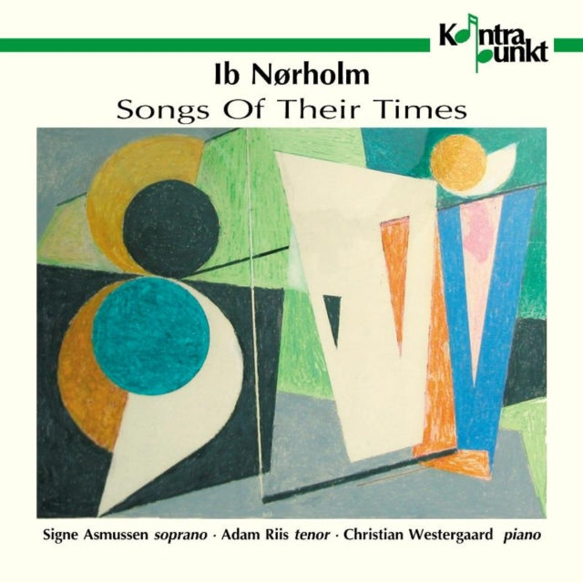 Ib Norholm: Songs of Their Times