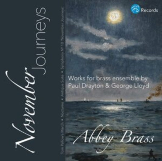 November Journeys: Works for Brass Ensemble By Paul Drayton...