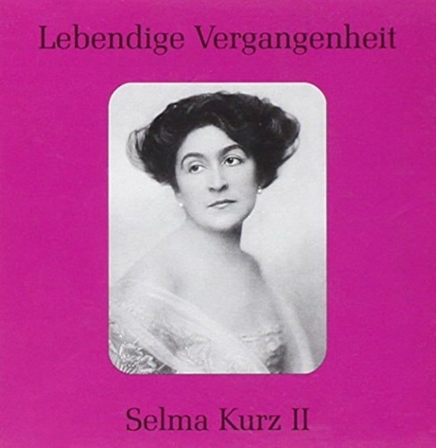 Selma Kurz Vol2