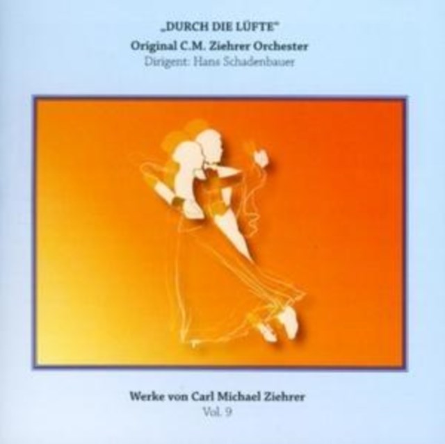Works of Karl Ziehrer Vol. 9, The (Schadenbauer)